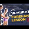 Full forehand lesson – how to improve your timing, power, spin, and consistency.