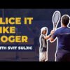How to serve like Roger Federer? | Slice serve lesson with Svit Suljic