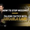 How to Stop Missing? | Michaela Laki