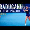 Emma Raducanu | Court Level Practice [4k 60fps]