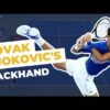 Breaking Down Novak Djokovic’s Backhand