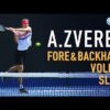 Alexander Zverev | Slow Motion Forehand Backhand Slice Practice