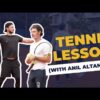 Anıl Altan plays tennis with Patrick Mouratoglou