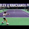 Andrey Rublev & Karen Khachanov – IW Practice 2023 [PART 1]