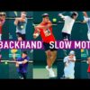 Backhand slow motion | Compilation (2023)