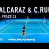 Carlos Alcaraz & Casper Ruud Practice [2024]