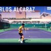 Carlos Alcaraz – Indian Wells Practice [2024]