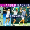 Best One-Handed Backhand Slow Motion Compilation (2024)