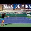 Alex de minaur | Up Close Court Level Practice [2024 IW]