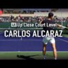 Carlos Alcaraz | World No.1 Up Close Court Level