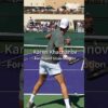 Karen Khachanov- Forehand Slow Motion Compilation