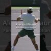 Alex de Minaur Forehand Slow0motion Back View